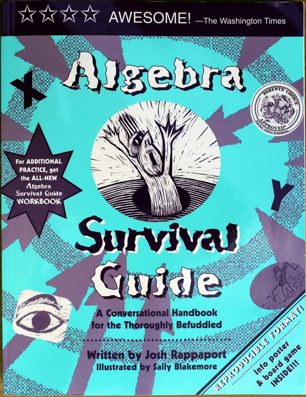 Algebra Survival Guide - A Conversational Guide for the Thoroughly Befuddled