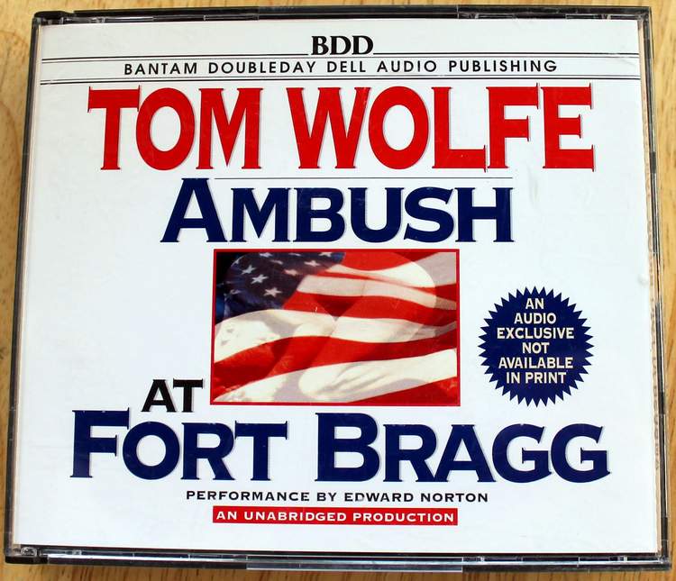 Ambush at Fort Bragg by Tom Wolfe - An Unabridged Production on 3 Audio CDs