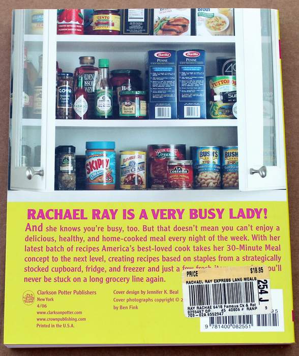 Back Cover - Express Lane Meals By Rachel Ray - a 30 Minute Meal Cookbook