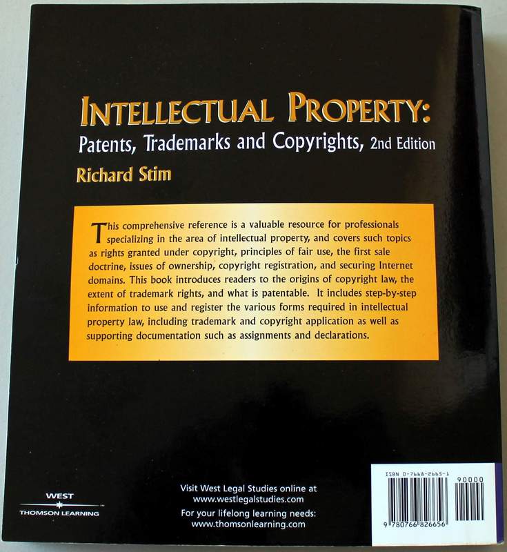 Intellectual Property: Patents, Trademarks, and Copyrights by Richard Stim