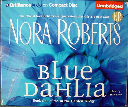Blue Dahlia AUDIOBOOK on 9 CDs by Nora Roberts