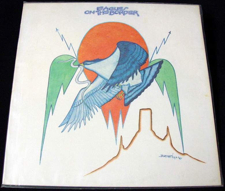 THE EAGLES On The Border LP 1974 ASYLUM RECORDS 7E-1004